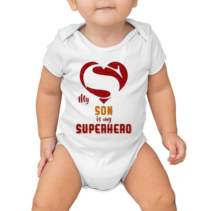 My Son Is Superhero Gift Mother Father Day Baby Onesie