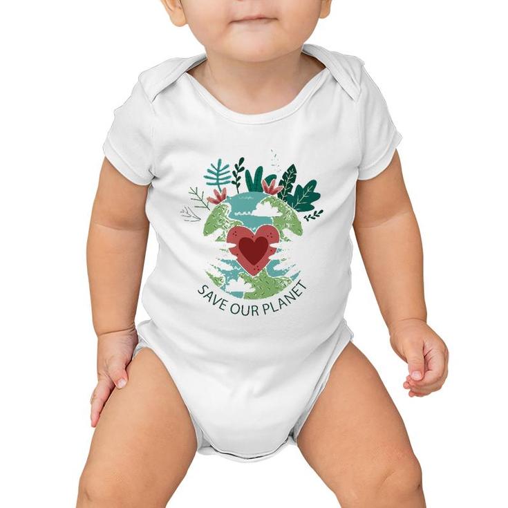 Save Our Planet Mother Earth Environment Protection Baby Onesie