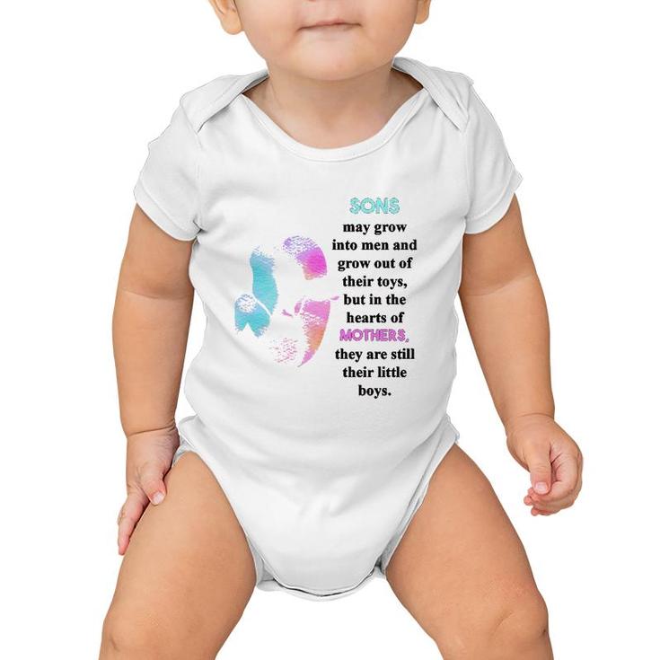 Sons May Grow Into Men And Grow Out Of Their Toys But In The Hearts Of Mothers They Are Still Their Little Boys Mother And Son Silhouette Baby Onesie