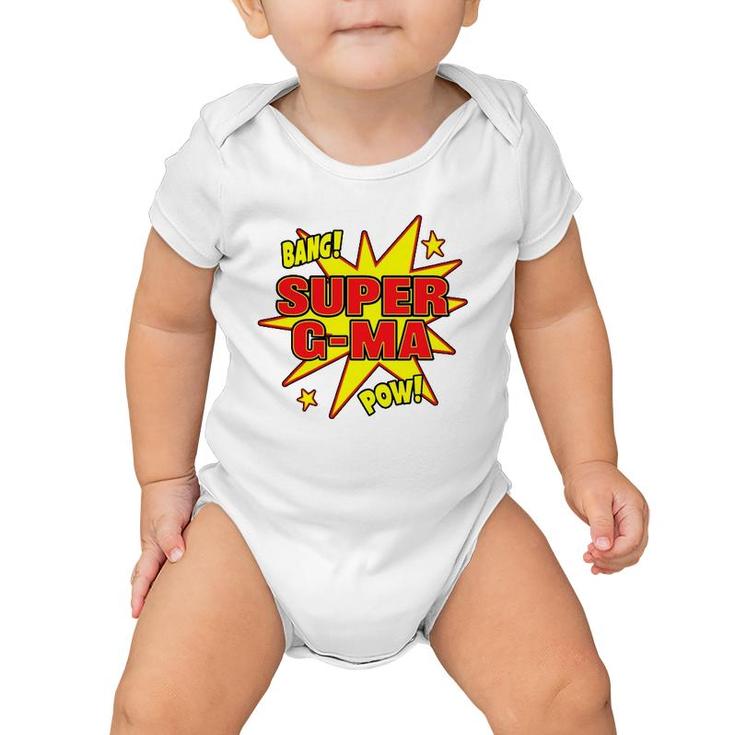 Super G Ma Super Power Grandma Grandmother Hero Baby Onesie