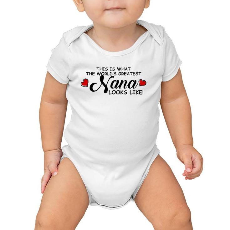 This Is The Worlds Greatest Nana Mother's Day Gift Baby Onesie