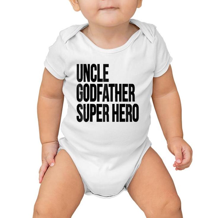 Uncle Godfather Super Hero Family Gift Baby Onesie