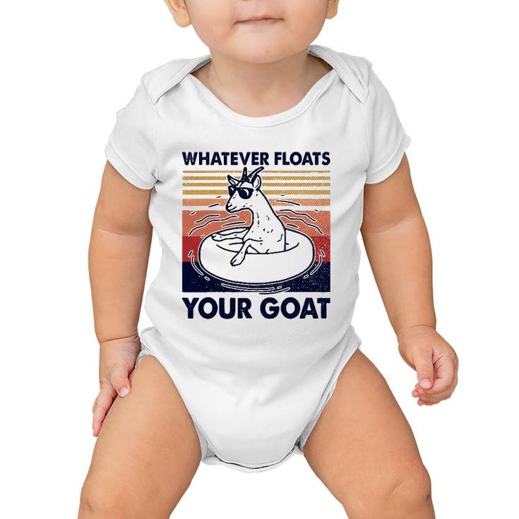 Vintage Funny Whatever Floats Your Goat Goats Mom Farming Baby Onesie