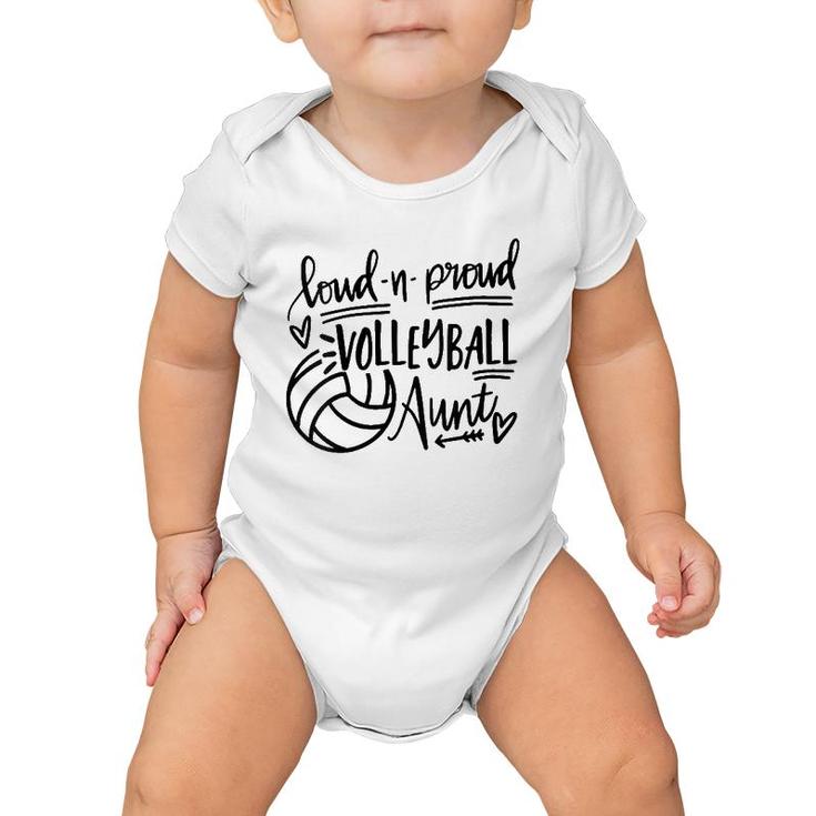 Womens Loud And Proud Volleyball Aunt Funny Aunt Game Day Vibes  Baby Onesie