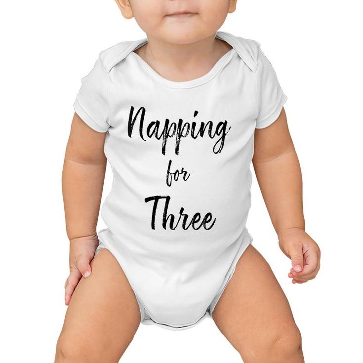 Womens Napping For Three , Funny Twin Pregnancy, Gifts For Mom V-Neck Baby Onesie