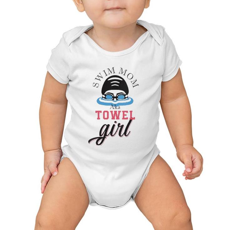 Womens Swim Mom Aka Towel Girl Mother Mama Swim Team Mom Funny Gift V-Neck Baby Onesie